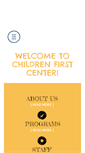 Mobile Screenshot of childrenfirstcenter.org